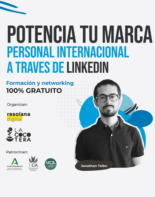 Potencia tu marca personal internacional a través de LinkedIn
